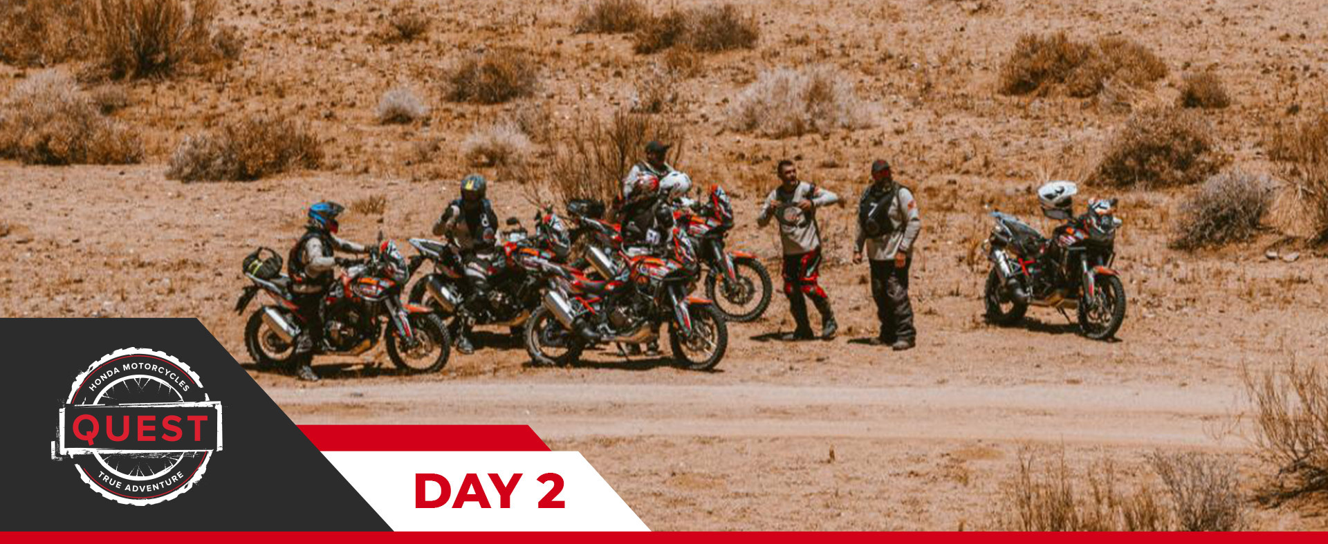 Honda Quest Day 2 Honda Quest Day 2